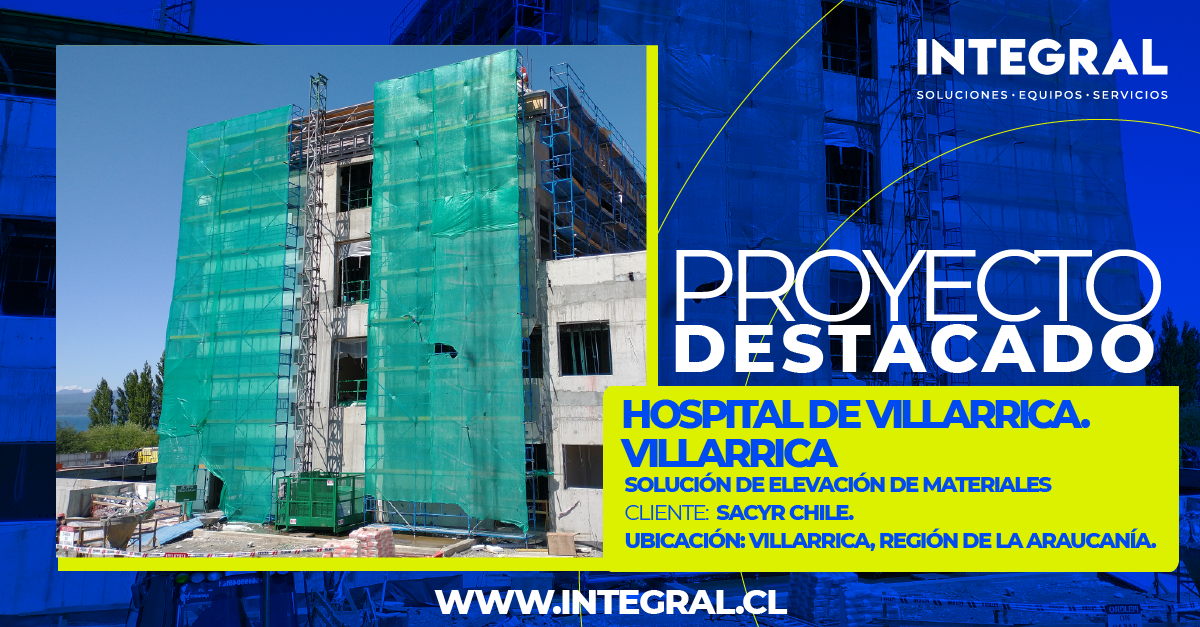 NUEVO HOSPITAL DE VILLARRICA, PROYECTO DESTACADO